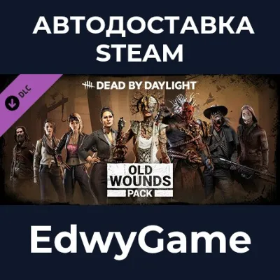 Dead by Daylight - Old Wounds Pack · DLC STEAM GIFT · AUTO-DELIVERY