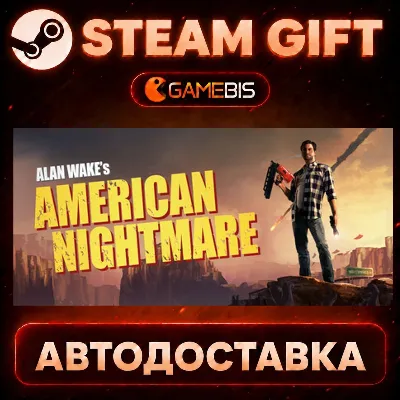 Alan Wake&acute;s American Nightmare  — Steam Gift | Auto Delivery