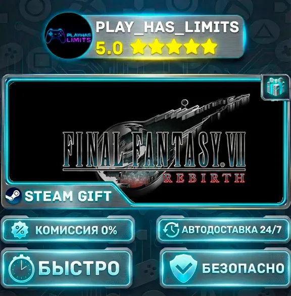 🎁FINAL FANTASY VII REBIRTH *UA/KZ/CIS/TR/AR Steam Auto