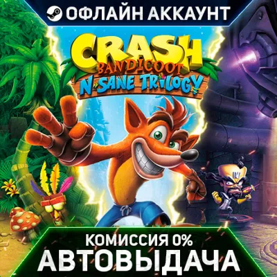 Crash Bandicoot N. Sane Trilogy - Steam - No Guard - Automatic Delivery