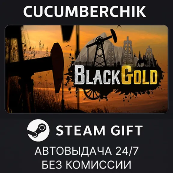 Black Gold: Oil Drilling Simulator✅STEAM GIFT AUTO✅RU+World