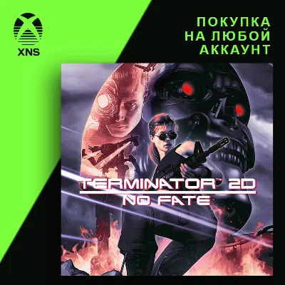 Terminator 2D: NO FATE Xbox | Любой аккаунт