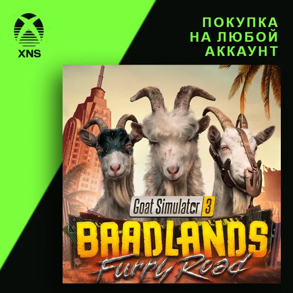 Goat Simulator 3 – Baadlands: Furry Road XBOX + PC | Any account | Choose edition