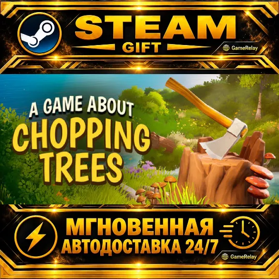 A Game About Chopping Trees · STEAM GIFT · AUTO-DELIVERY