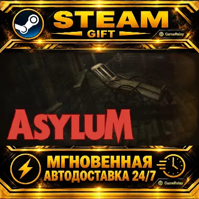 ASYLUM · STEAM GIFT · AUTO-DELIVERY