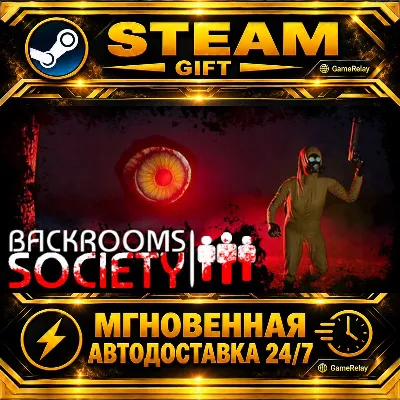 Backrooms Society · STEAM GIFT · AUTO-DELIVERY