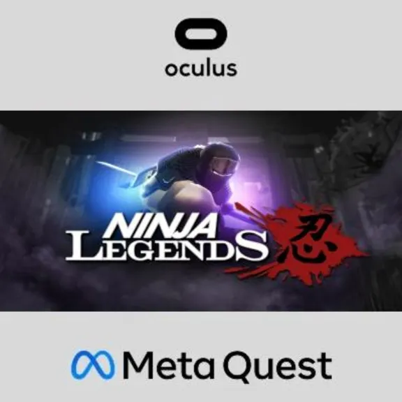 Ninja Legends Oculus Quest