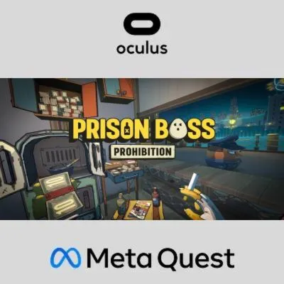 Prison Boss Prohibition Oculus Quest