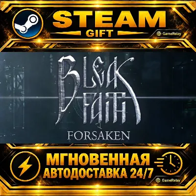 Bleak Faith: Forsaken · STEAM GIFT · AUTO-DELIVERY