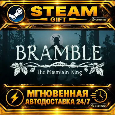 Bramble: The Mountain King · STEAM GIFT · AUTO-DELIVERY