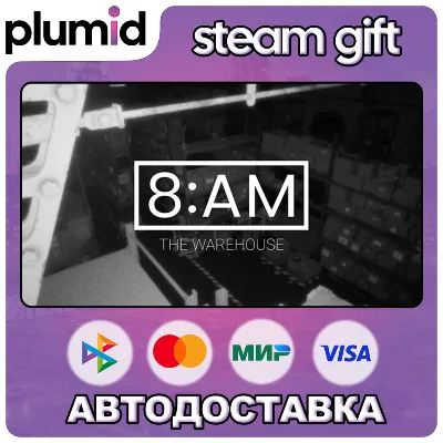 8AM: The Warehouse Steam Gift / Russia + WORLD / AUTO