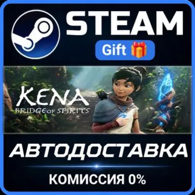 Kena: Bridge of Spirits RU Steam PC Gift AUTO DELIVERY