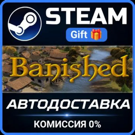 Banished RU Steam PC Gift AUTO DELIVERY