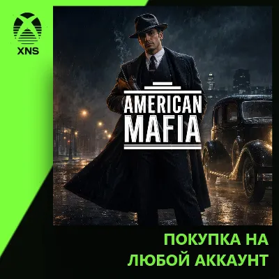 American Mafia Xbox+PC | Any account