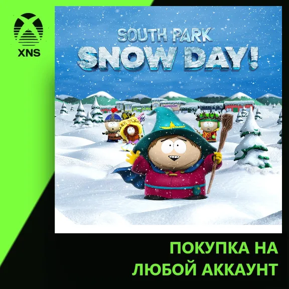 SOUTH PARK: SNOW DAY! Xbox | Любой аккаунт | Выбор издания