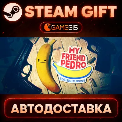 My Friend Pedro — Steam Gift | Auto Delivery