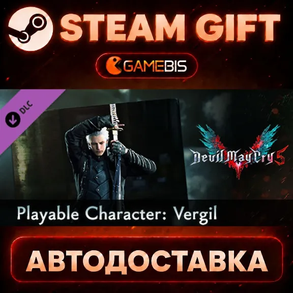 Devil May Cry 5 - Playable Character: Vergil — Steam Gift | СТИМ ГИФТ | АВТОДОСТАВКА