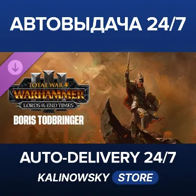 🚀Total War: WARHAMMER III - Boris Todbringer – Lords of the End Times · WORLDWIDE