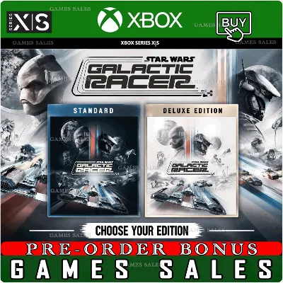 ✅❤️STAR WARS: GALACTIC RACER™+ALL EDITIONS❤️XBOX|XS❤️PREORDER+BONUSES+AUTO✅