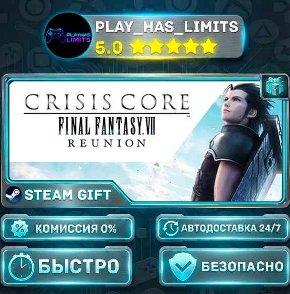 🎁CRISIS CORE–FINAL FANTASY VII–REUNION — DIGITAL DELUXE *RU/BY/UA/СНГ Steam Auto