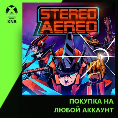 Stereo Aereo Xbox | Любой аккаунт
