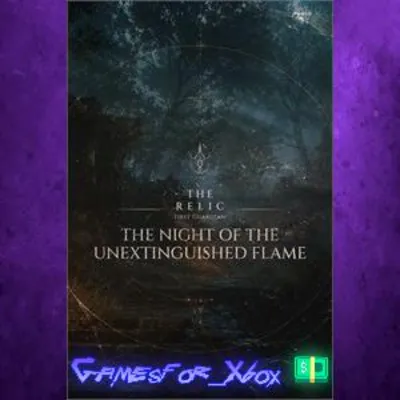 ☀️The Night of the Unextinguished Flame DLC XBOX DLC