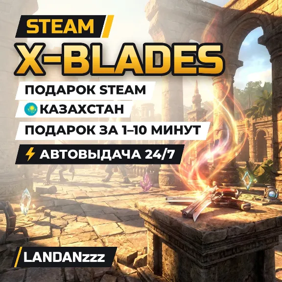 X-Blades | Steam Gift | Kazakhstan | Auto-delivery 24/7