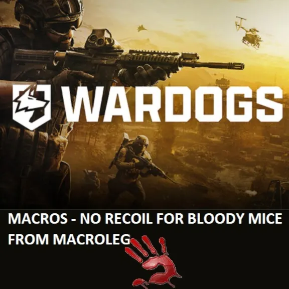 WARDOGS - ГАЛИЛ - макросы для bloody, x7