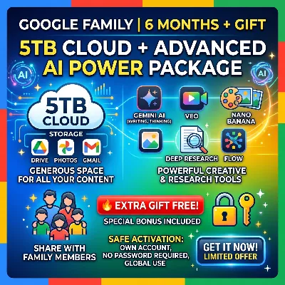 Google Family  5TB Gemini Veo Nano Deep Research Flow + add 5 family members 6m Gift
