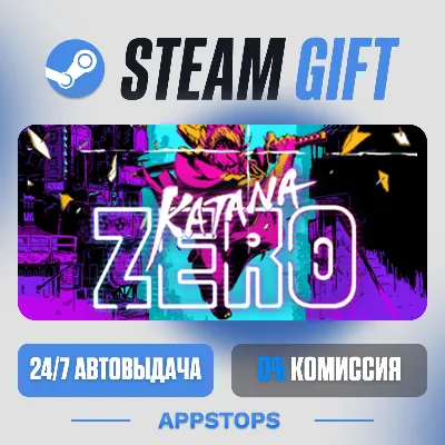 💣 Katana ZERO Steam Gift · АВТОДОСТАВКА · РОССИЯ + СНГ