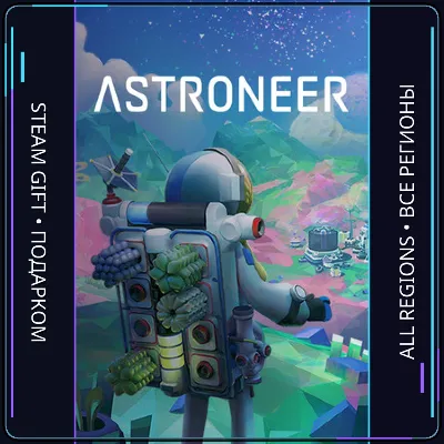 ASTRONEER  | Steam Gift PC | AUTO