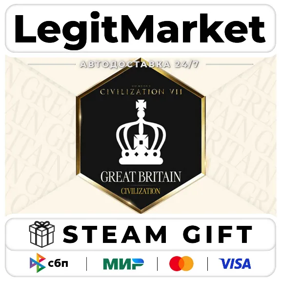 DLC Sid Meier&acute;s Civilization VII: Great Britain Pack / Steam AUTO / RU + WORLD
