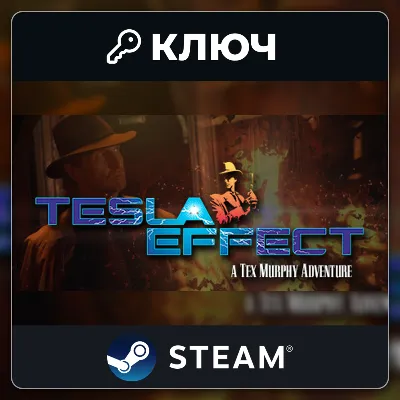 Tesla Effect: A Tex Murphy Adventure | Steam | Ключ | Весь мир